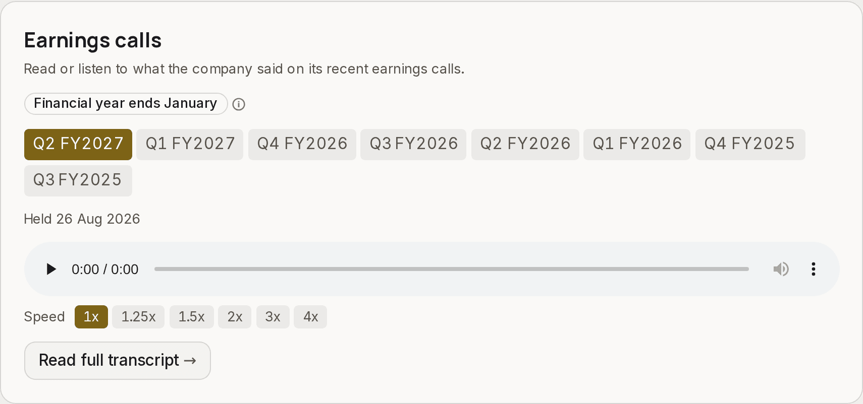 The Earnings calls section on NVIDIA's page. A badge reads Financial year ends January, with an info icon beside it. Quarter buttons run from Q2 FY2027 back to Q3 FY2025, a line gives the date the selected call was held, 26 Aug 2026, and below are an audio player, playback speed options from 1x to 4x, and a link to read the full transcript.